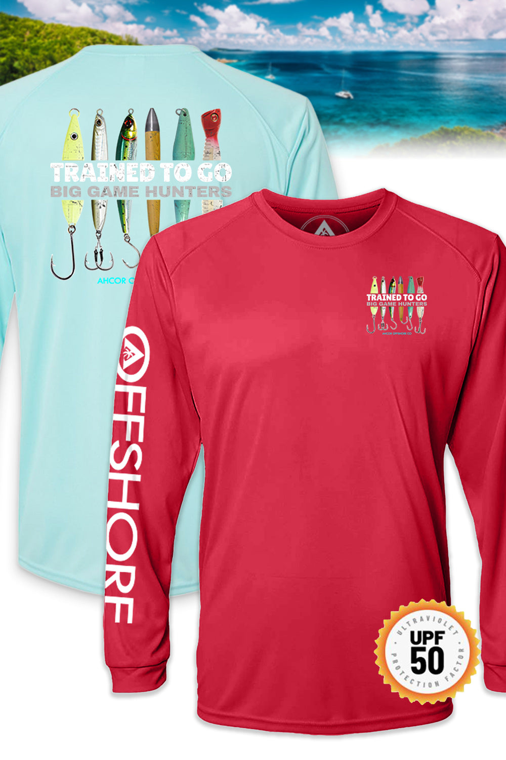 Trained To Go - Performance Long Sleeve (50+ UPF) – AHCOR OFFSHORE